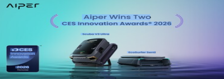 Aiper Showed its Leadership in Global Technology at CES 2026 by Presenting its Award-Winning Smart Pool Solutions