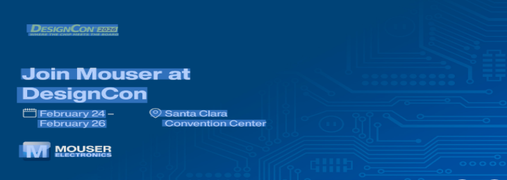 Mouser Electronics will showcase its newest semiconductors and technologies for engineers at DesignCon 2026